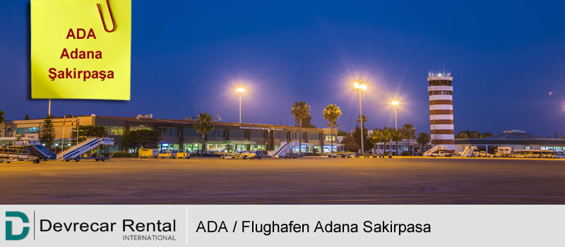 ADA / Flughafen Adana Sakir Pasa