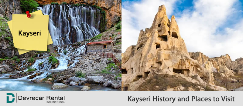 Kayseri History and Places to Visit