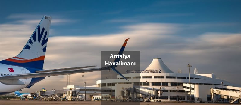 Güneşin Kalbindeki Kapı Antalya Havalimanı (AYT)