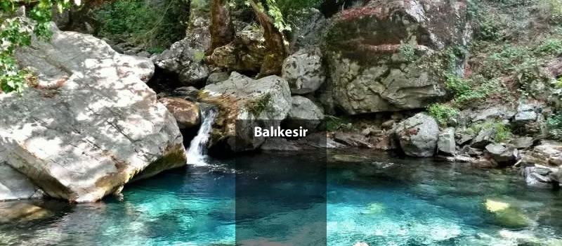 Doğal Güzelliklerle Dolu Balıkesir