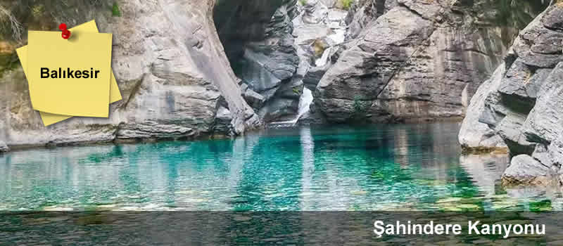 sahindere_kanyonu_balikesir_devrecar
