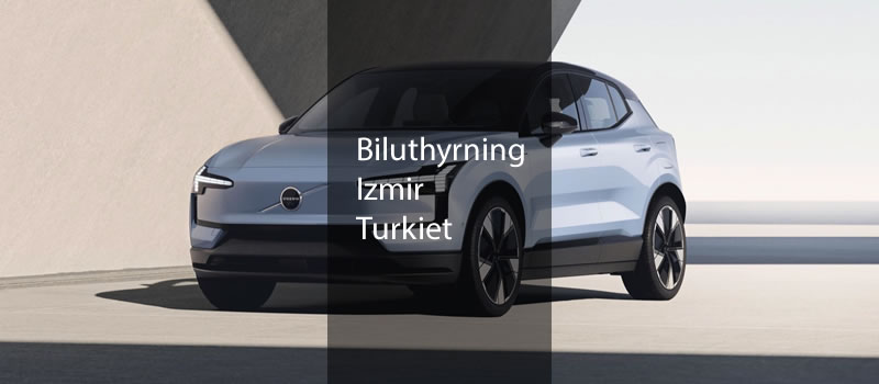 Biluthyrning Izmir Turkiet