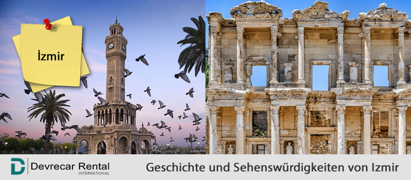 Geschichte und Sehenswürdigkeiten von Izmir