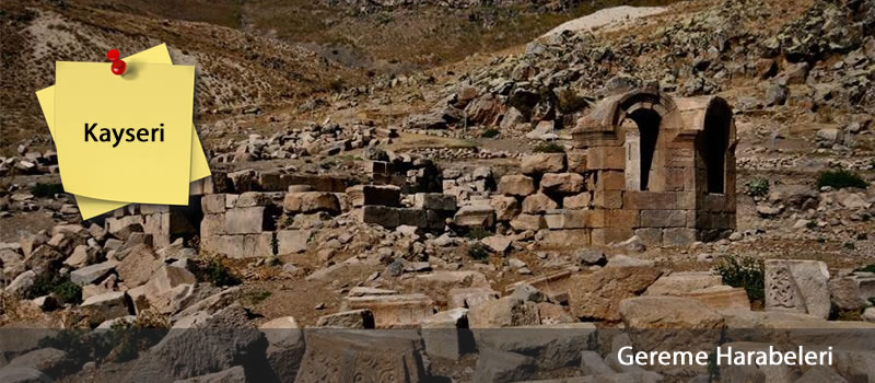 gereme_harabeleri_kayseri_devrecar