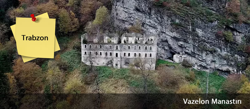 vazelon_manastiri_trabzon_devrecar