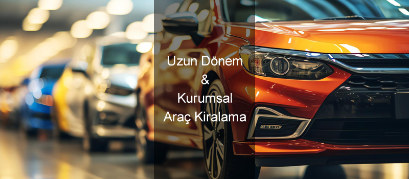 uzun_donem_kurumsal_arac_kiralama_devrecar